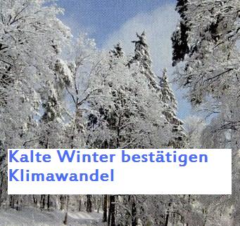 Kalte Winter in Deutschland besttigen die Klima Erwrmung